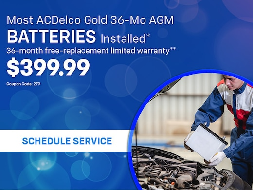 Most ACDelco Gold 36-Mo AGM Batteries Installed*